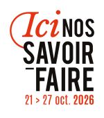 Ici nos savoir-faire